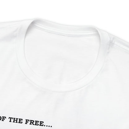 "Land of the free" Graphic Tee