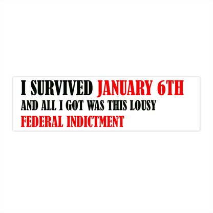 Jan 6th  Bumper Stickers