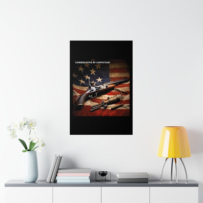 Conservative by Conviction Premium Matte Vertical Posters