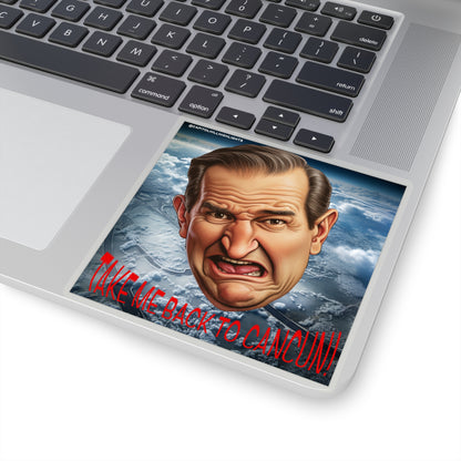 Angry Cruz "Take me back to Cancun" Stickers