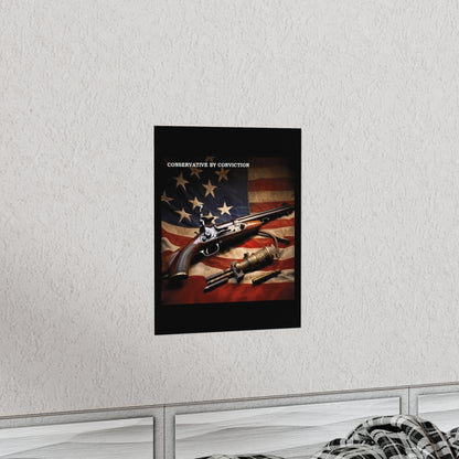 Conservative by Conviction Premium Matte Vertical Posters