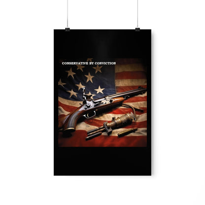 Conservative by Conviction Premium Matte Vertical Posters