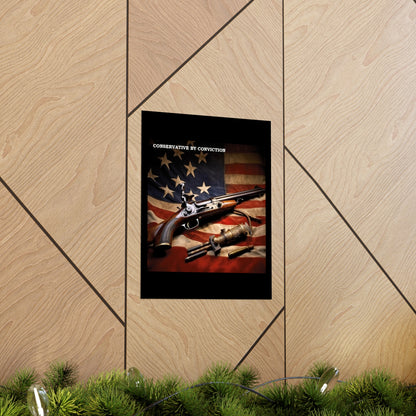 Conservative by Conviction Premium Matte Vertical Posters