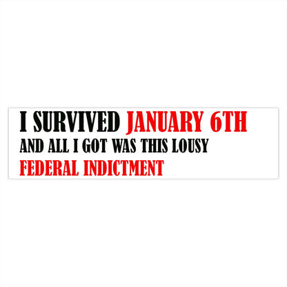 Jan 6th  Bumper Stickers