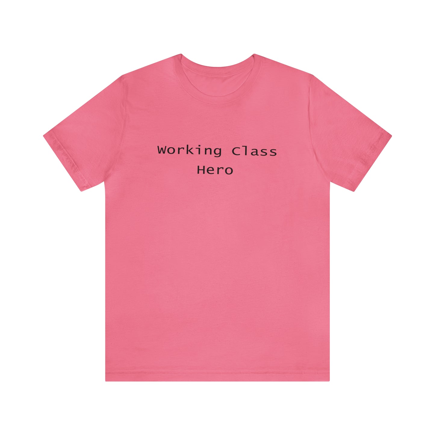 Working Class Hero- Left Wing Political T-Shirts