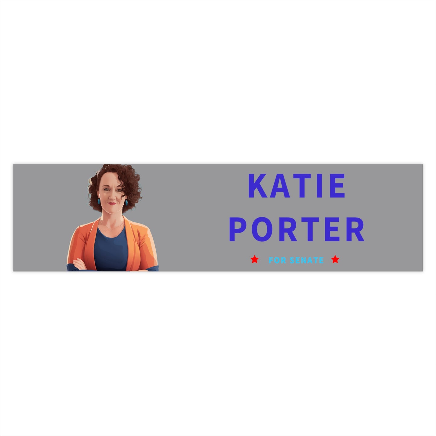 Katie Porter for Senate Bumper sticker