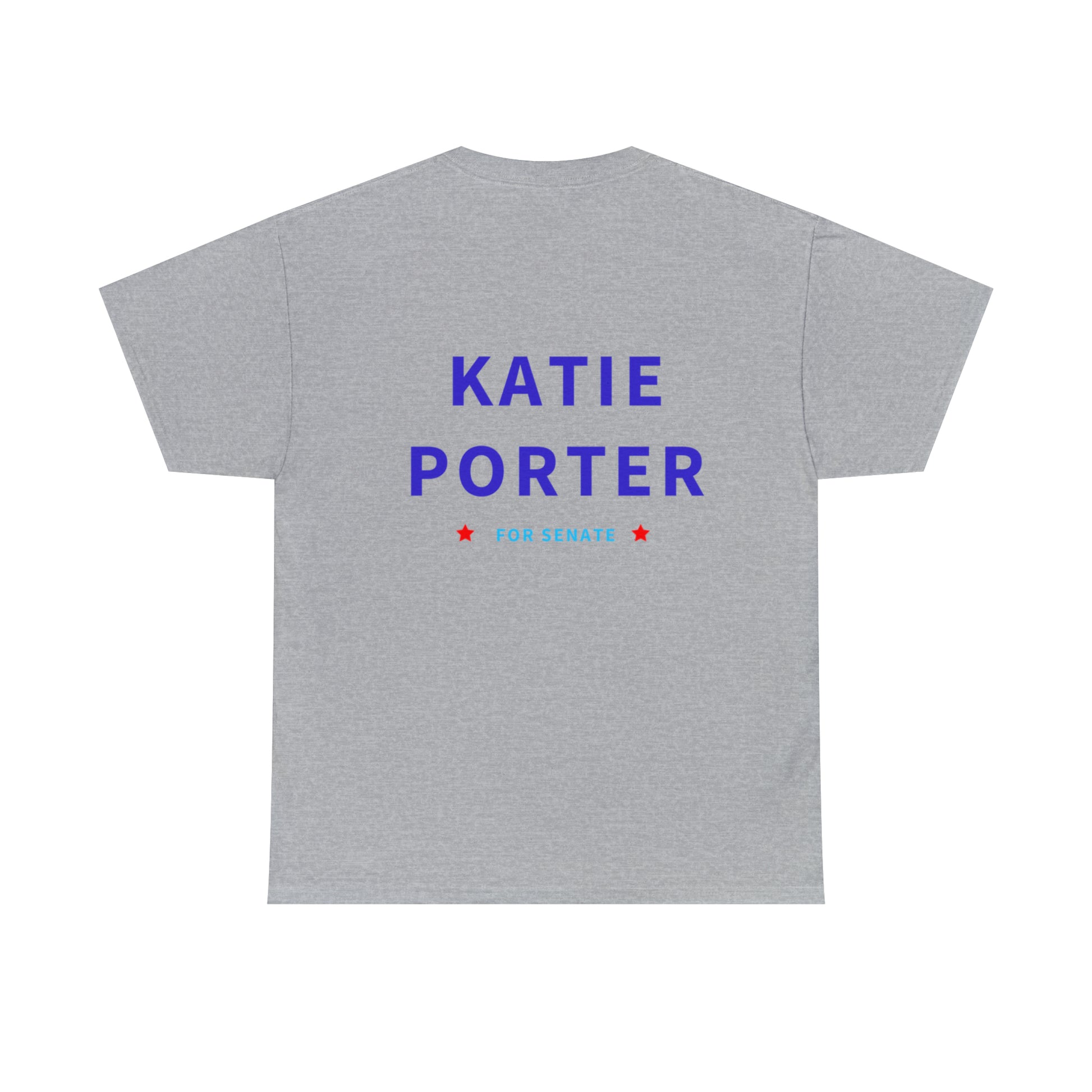 Katie Porter for Senate Political T-Shirt, Back View, Grey